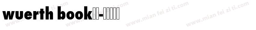 wuerth book字体字体转换